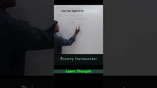 Binary Incrementer Example