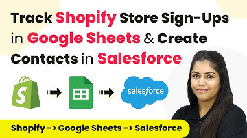 Add Shopify Store Sign-Ups in Google Sheets and Create Contacts in Salesforce