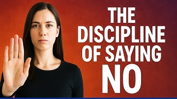 The Discipline of Saying NO