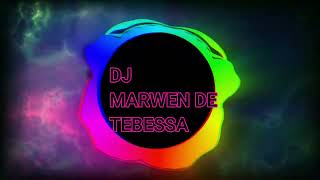 DJ marwen mix live