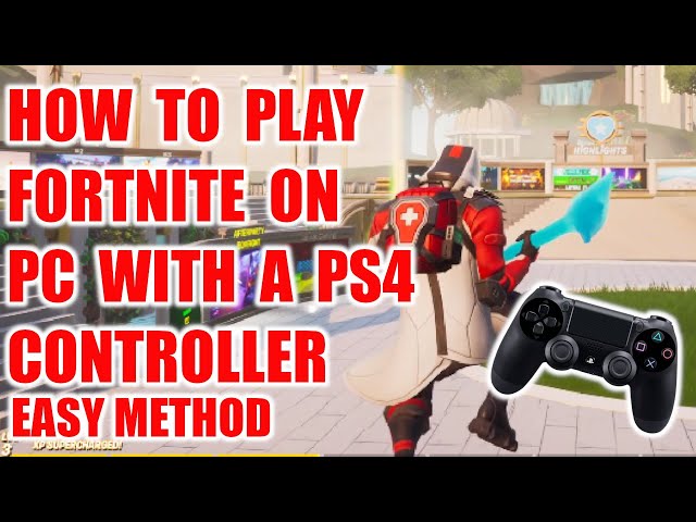 Stå på ski Indica hvile How to play fortnite on PC with a PS4 controller (Easy Method) - YouTube