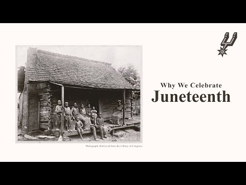 Why We Celebrate Juneteenth