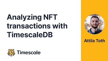 Stocks & Crypto SQL show #2: Analyzing NFT transactions with TimescaleDB