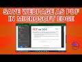 Quick Guide: Save Any Webpage as PDF in Microsoft Edge 📄