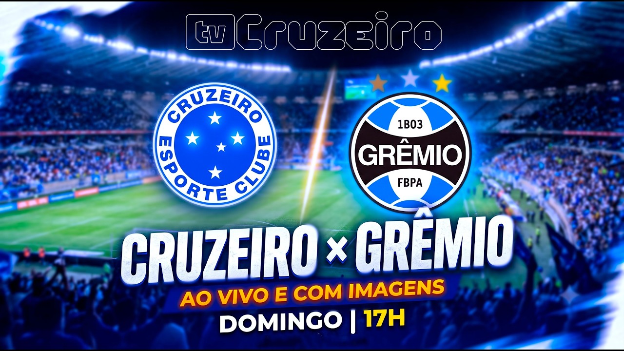 AO VIVO E COM IMAGENS | Cruzeiro x Grêmio | Amistoso - Domingo, 17h