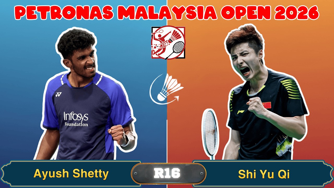 Malaysia Open 2026 R16: Shi Yu Qi vs Ayush Shetty！杀球风暴，谁掌控？ | Highlights
