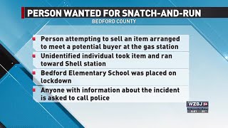 Person Wanted in Bedford Snatch-and-Run