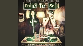 METH LACED RAW WRAPS (feat. ELMX, NATESREVENGE & NAU Caleb) - GREEN GHOULS
