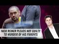 Nick Reiner Pleads Not Guilty To Murder Of His Parents | Naughty But Nice