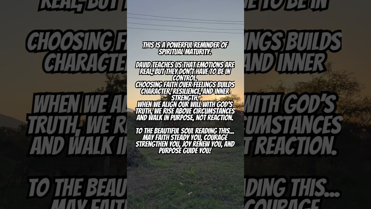2026,  Faith 🙏vs Emotion 😭