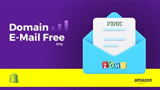 Free E-Mail Hosting for Any Domain Use with Shopify Amazon