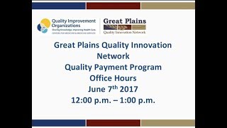 Quality Payment Program Office Hour Call