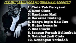 10 Lagu Band Terpopuler Dan Terbaik Era 2000an | Lagu Nostalgia Generasi 2000an | Band tahun 2000an