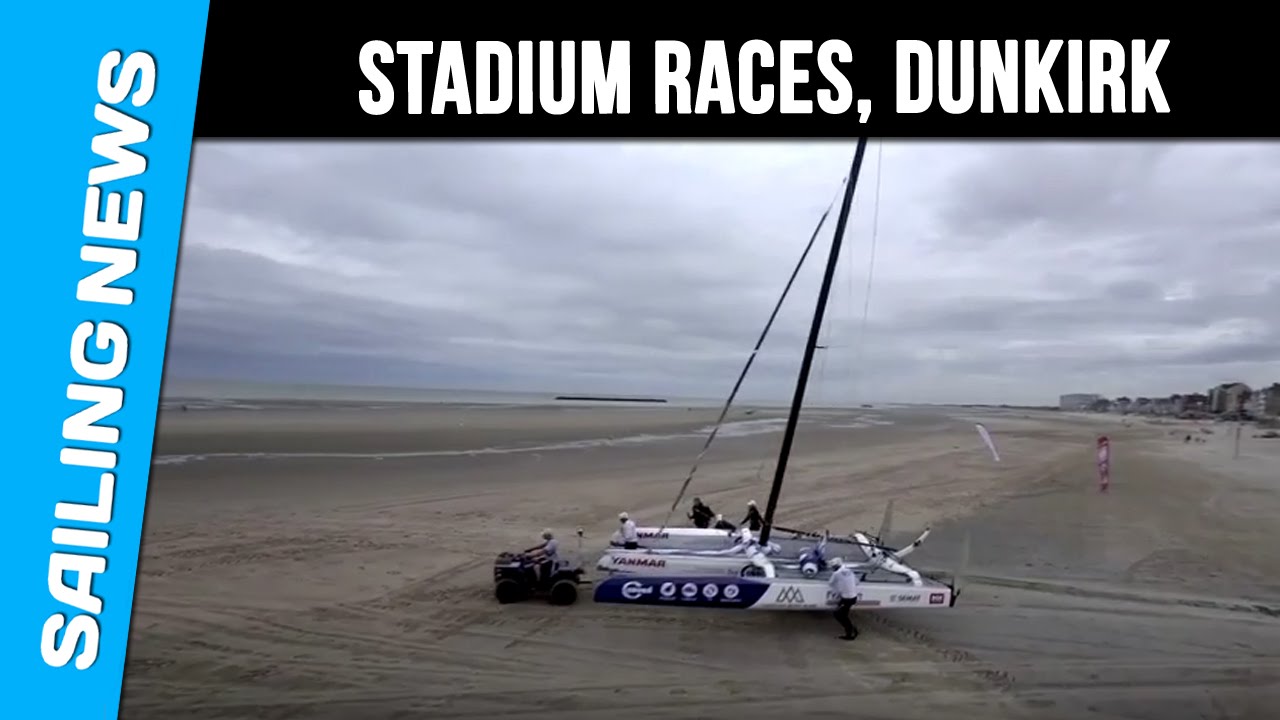 Tour de France à la Voile 2016 - The Web Minute, Dunkirk - Stadium Races