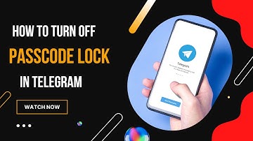 How to Turn Off Passcode Lock in Telegram Android & iPhone