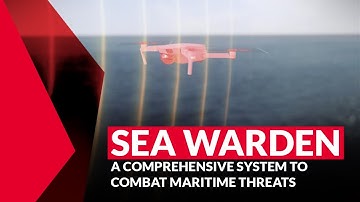 Sea Warden, a comprehensive system to combat maritime UAV and USV threats