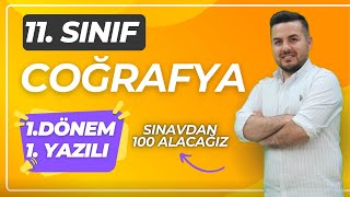 11. Sinif Coğrafya I 1. Dönem 2. Yazili Hazirlik