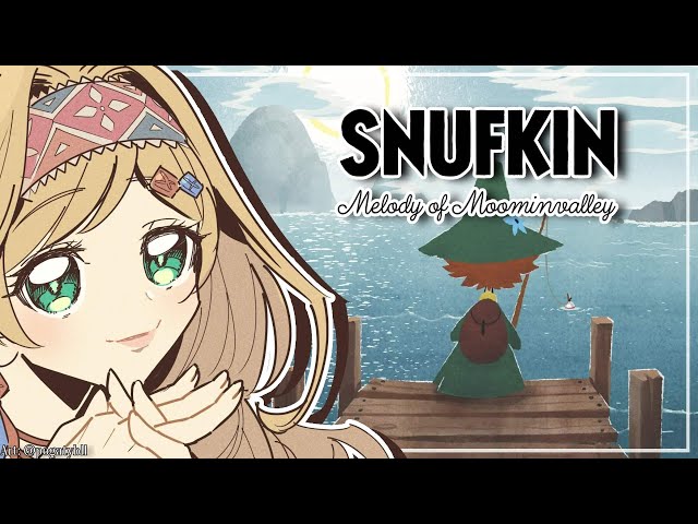 【Snufkin: Melody of Moominvalley】A New Adventure【NIJISANJI | Layla Alstroemeria】のサムネイル