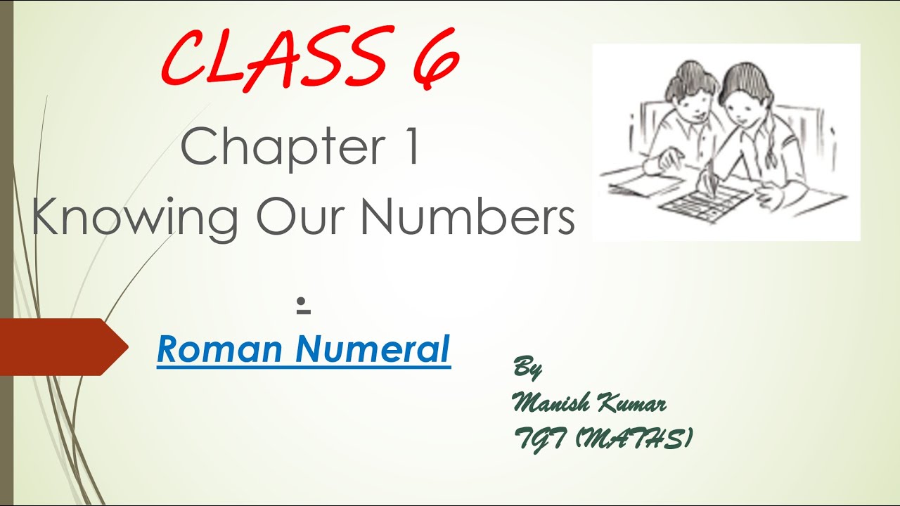 Class 6 Roman Numerals YouTube Class 6 roman numerals youtube