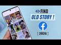 How to Find Story Memories on Facebook [See OLD Story]