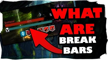 Guild Wars 2: What Are Break Bars? And Why You Need To Know