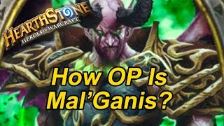 Hearthstone: How OP is Mal'Ganis?