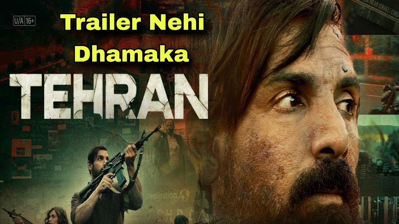 Tehran Official Trailer Review | John Abraham’s Bold Spy Thriller | Full Breakdown
