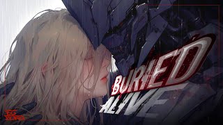 Nightcore - Buried Alive (Lyrics)