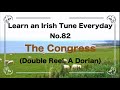 082 The Congress (Double Reel, A dorian)