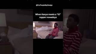 When Kanye meets a “lil” rapper nowadays