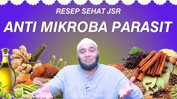 Resep JSR Minuman Alami Anti Parasit Anti Mikroba