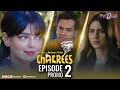 Chakrees | Episode 2 Promo | Tv One