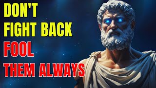 6 Stoic Tricks To Outsmart Anyone (And Win Without Fighting)
