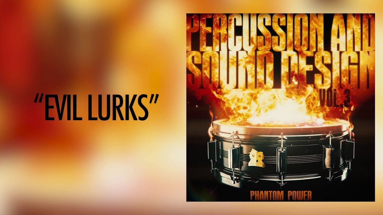 Phantom Power Percussion and Sound Design Vol 3 Preview YouTube