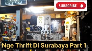 Nge Thrift Di Surabaya Part 1  Nama Toko Rere Secondhand