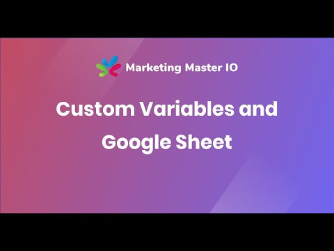 Custom Variables and Google Sheet