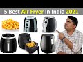 Top 5 best Air fryer in India 2021 to buy for your home |