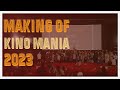Le making of du kino mania 2023