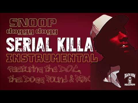 Snoop Doggy Dogg   Serial Killa instrumental