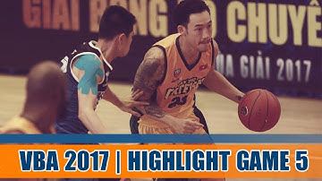 Highlight VBA 2017 || Game 5: Hanoi Buffaloes vs Cantho Catfish | 10/09