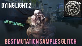 (PATCHED)Dying light 2 the best mutation samples glitch