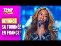 Beyonc bat tous les records avec sa tourne 