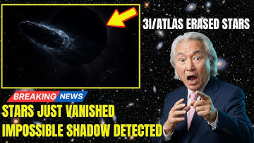 3I/ATLAS Just ERASED Part of the Starfield Behind It — Telescopes GO DARK | Michio Kaku