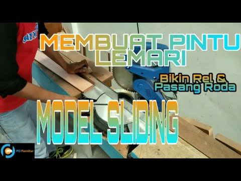 MEMBUAT PINTU  SLIDING  DARI KAYU CARA  PASANG  REL PINTU  