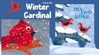 Famous 2nd Grade Cardinal Winter Art | COLOR, VALUE & TEXTURE with Splatter Paint Snow Wealth
