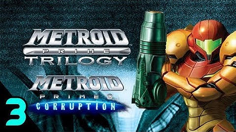 Metroid Prime Trilogy - Metroid Prime 3 Corruption [Part 3]
