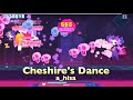 【Muse Dash】Cheshire's Dance [達人★11] 夢遊少女(Sleepy Girl)