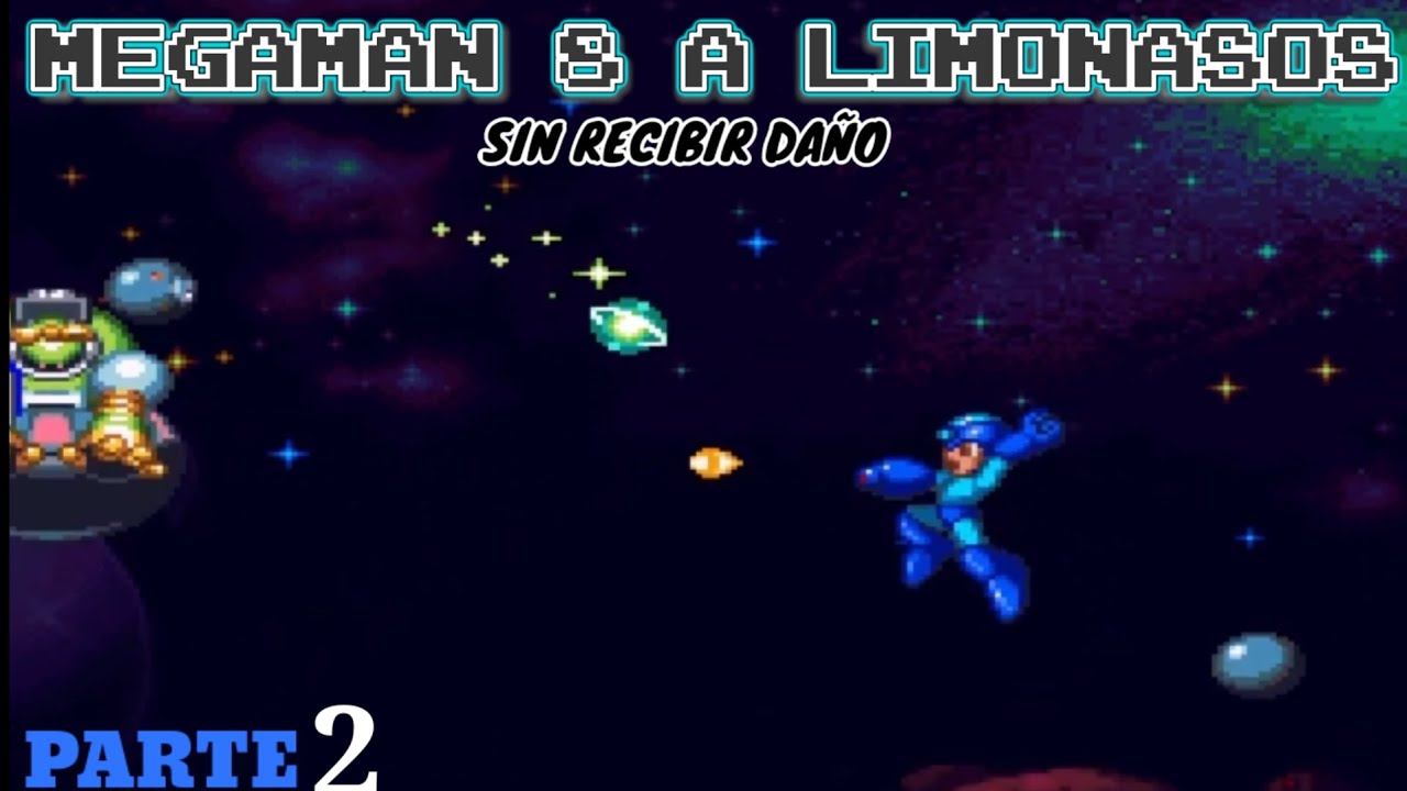 MEGAMAN 8 jefes (Solo Buster) Sin Recibir Daño. PARTE 2.