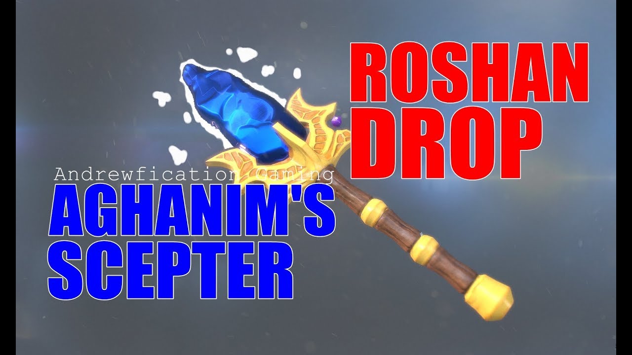 AGHANIM'S SCEPTER - ROSHAN DROP - CUSTOM MODEL (DOTA 2) - YouTube