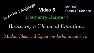 Video-5: Balancing a Chemical Equation | Chap-1 | Class10 | MBOSE Syllabus | In A∙chik screenshot 5